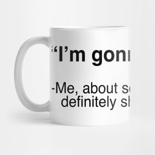 Gonna Wing it Mug